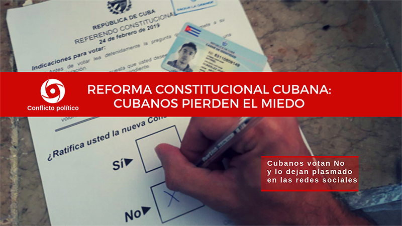 Reforma Constitucional Cubana: cubanos pierden el miedo