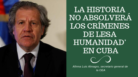 La historia no absolverá los crímenes de lesa humanidad en Cuba